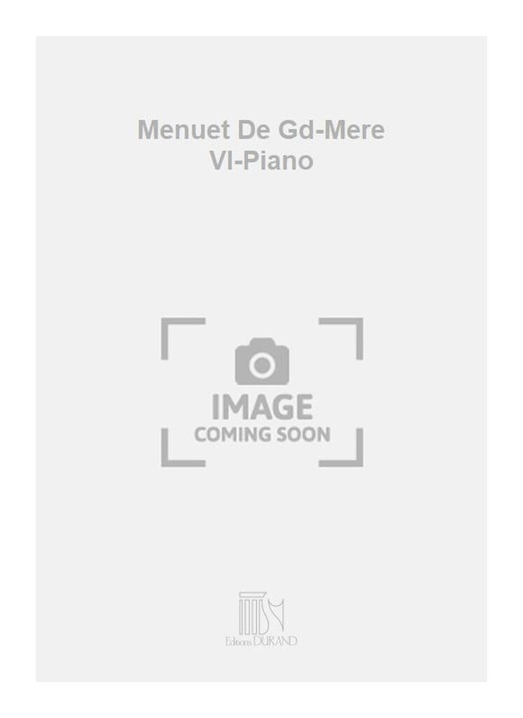 Menuet De Gd-Mere Vl-Piano